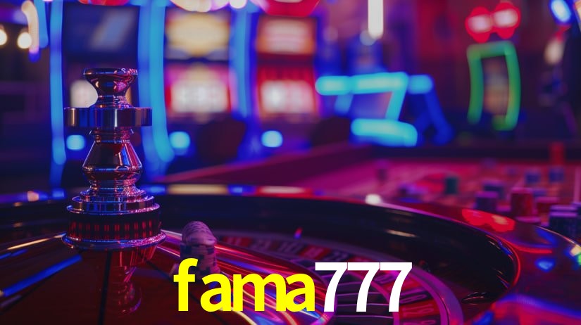 fama777 vip